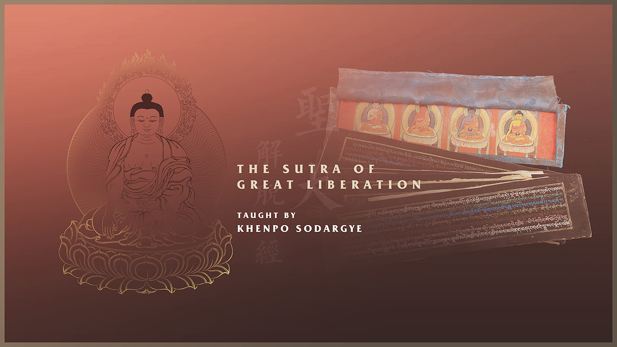 20200908 圣大解脱经 英文1200 675 The Official Website Of Khenpo Sodargye Rinpoche